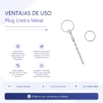 ft-smn003-plug-uretra-metal-ring-placa-ventajas-f8ac98f66733415d8c925e93057d01da.webp
